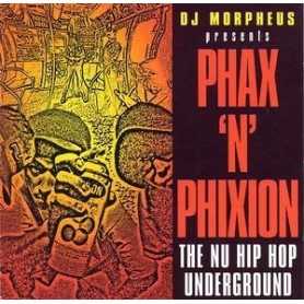 Phax 'N' Phixion [CD]