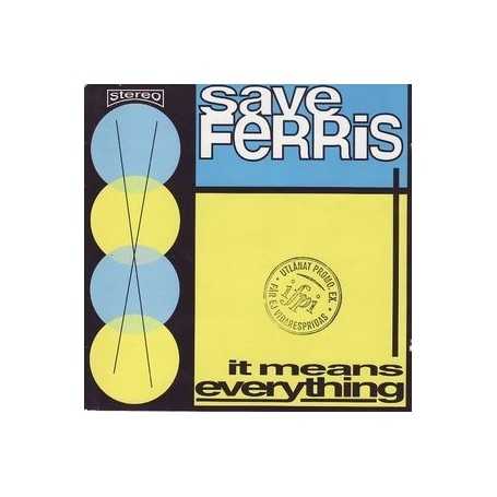 Save Ferris - It Means Everything [CD]