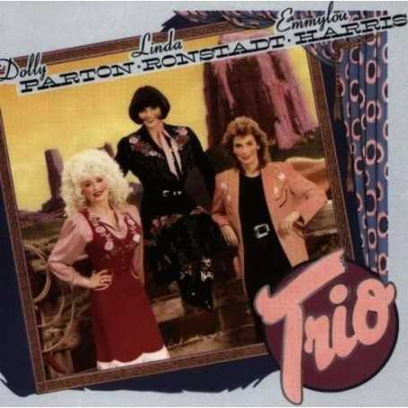 Dolly Parton, Linda Ronstadt & Emmylou Harris - Trio [CD]