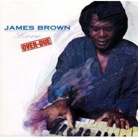James Brown - Love Over-Due [CD]