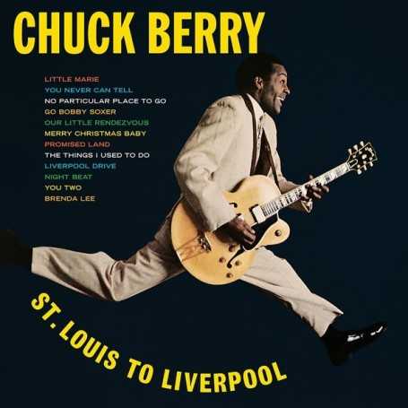 Chuck Berry - St. Louis To Liverpool [CD]