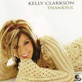 Kelly Clarkson - Thankful [CD]