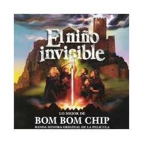 Bom Bom Chip - El nino invisible [CD]