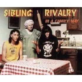 Sibling Rivalry - In A Family Way [CD]