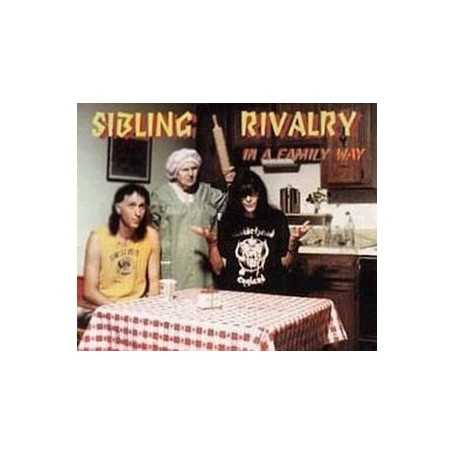 Sibling Rivalry - In A Family Way [CD]