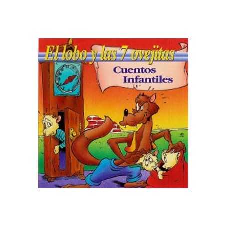 El Lobo y las siete ovejitas - Cuentos Infantiles [CD]