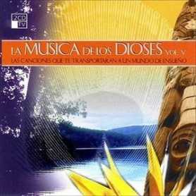 La Música De Los Dioses, Vol. V [CD]