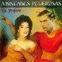 Amistades Peligrosas - La Profecía [CD]