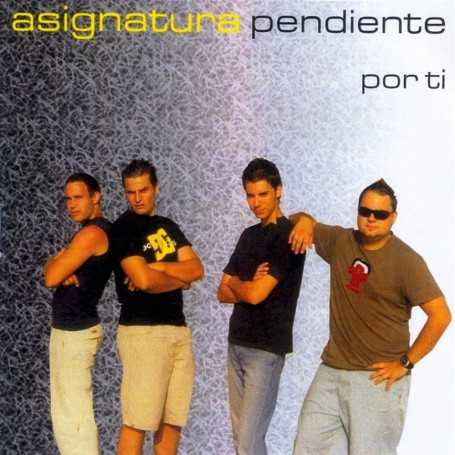 Asignatura Pendiente - Por ti [CD]