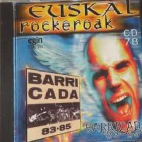 Barricada - Euskal Rockeroak 83-85 [CD]