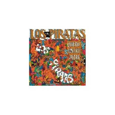 Los piratas - Quiero Hacerte Gritar [CD]