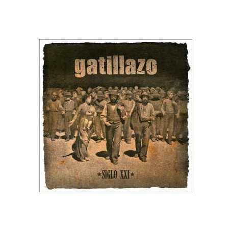 Gatillazo - Siglo XXI [CD]