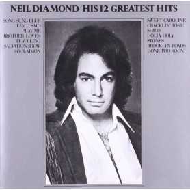 Neil Diamond - His 12 Greatest Hits [CD]