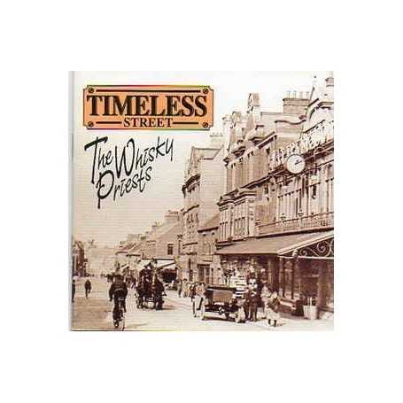 Timeless Street - The Whisky Priests [CD]