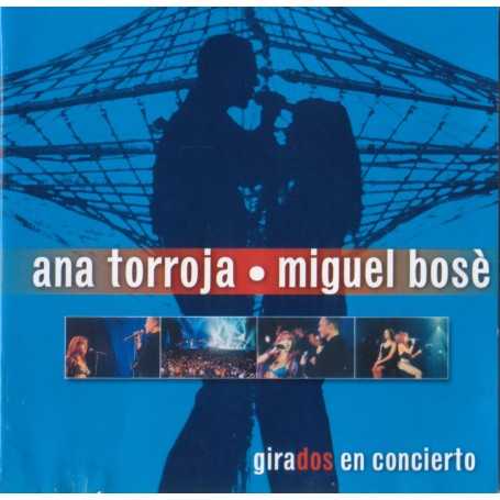 Ana Torroja y Miguel Bose - Girados en concierto [CD]