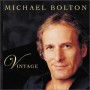 Michael Bolton - Vintage [CD]