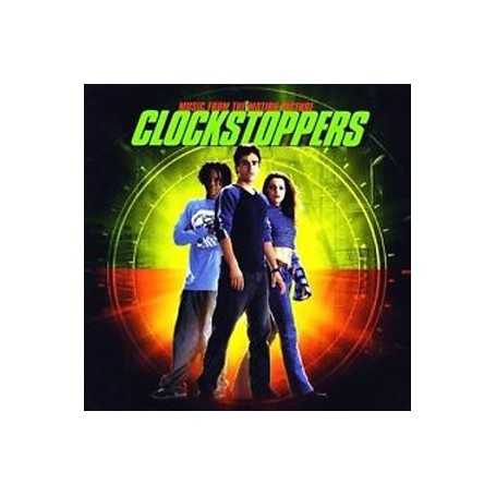 Clockstoppers (Music from the motion picture) [CD]