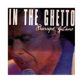 Principe Gitano - In the Ghetto [CD]