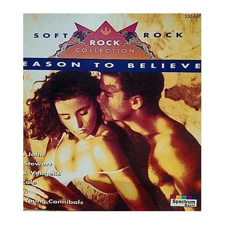 Soft Rock - Reason to believe [CD]