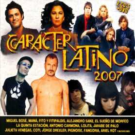 Carácter Latino 2007 [CD / DVD]