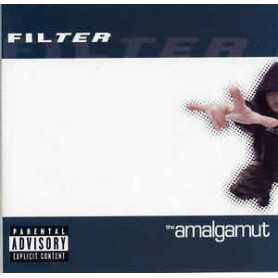 Filter -The Amalgamut [CD]