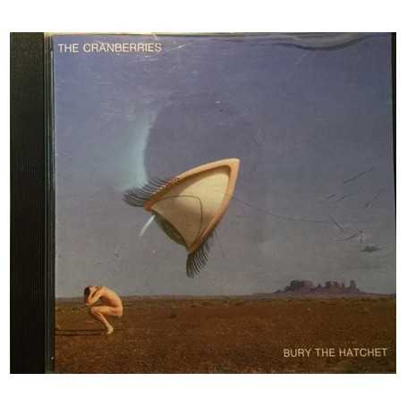 The Cranberries -  Bury The Hatchet [CD]
