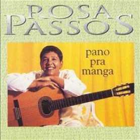 Rosa Passos - Pano pra manga [CD]