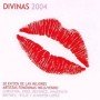 Divinas 2004 [CD]