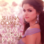 Selena Gomez & the scene - A year without rain [CD / DVD]