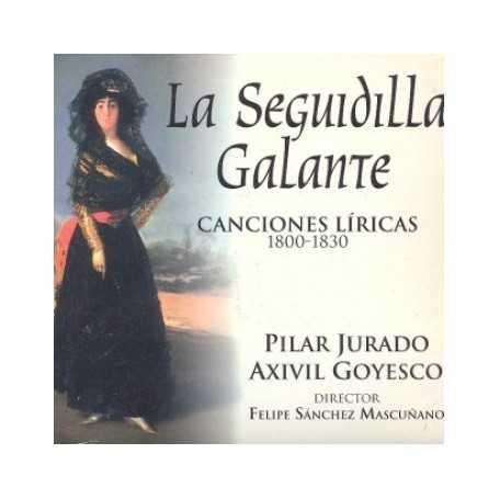 La Seguidilla Galante - Canciones líricas [CD]