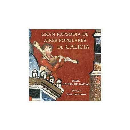 Gran Rapsodia de aires populares de Galicia [CD]