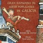 Gran Rapsodia de aires populares de Galicia [CD]