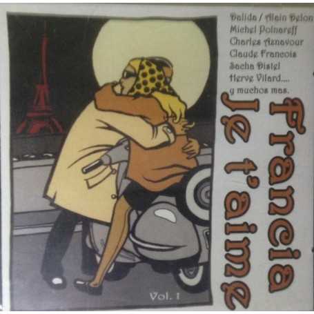 Francia Je t'aime [CD]