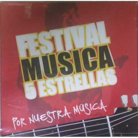 Festival Música 5 Estrellas - Por nuestra música [CD]