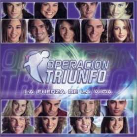 Operación Triunfo - La fuerza de la vida [CD]