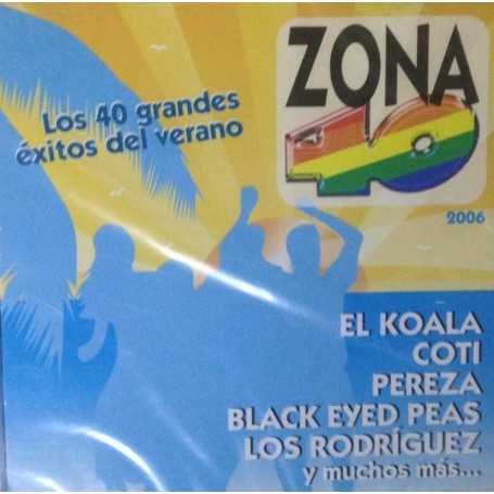 Zona 40 - Los 40 grandes éxitos del verano 2006 [CD]