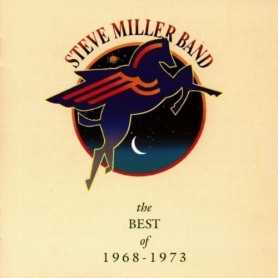 Steve Miller Band - The best of 1968-1973 [CD]