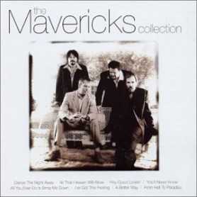 The Mavericks - The Collection [CD]