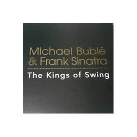 Michael Bublé & Frank Sinatra - The Kings of Swing [CD]
