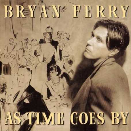 Bryan Ferry - As time Goes By [CD]