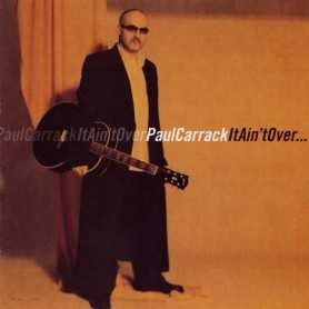 Paul Carrack - It ain't over [CD]