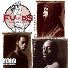 Fugees (Tranzlator Crew) -  Blunted on reality [CD]