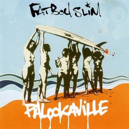 Fatboy Slim - Palookaville [CD]