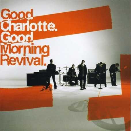 Good Charlotte - Good morning Revival [CD]