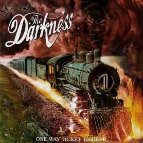 The Darkness - One way ticket to hell [CD]