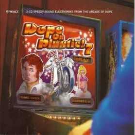 Dope On Plastic! 7 [CD]
