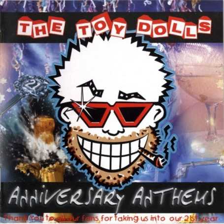 The Toy Dolls - Anniversary Anthems [CD]