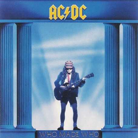 AC/DC - Who Made Who [CD]