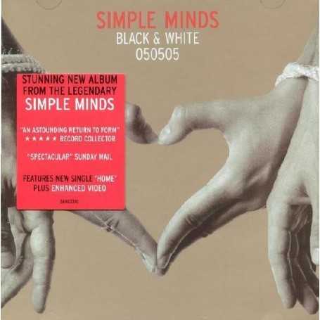 Simple minds - Black & White 050505 [CD]