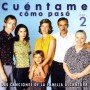 Cuéntame Como Paso  vol 2 - Las canciones de la familia Alcantara [CD]